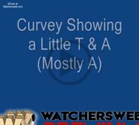 Curvey Showing T & A