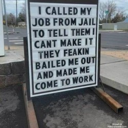 Bailed Me Out