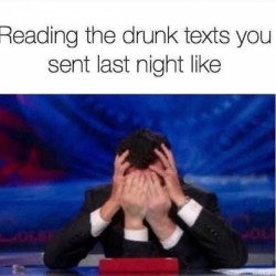 Drunk Texts