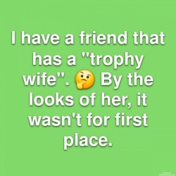 Trophy Wife