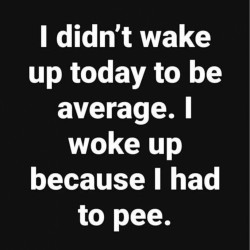 Had To Pee