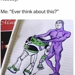 Ever Think About This?