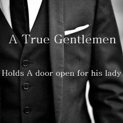 A True Gentlemen