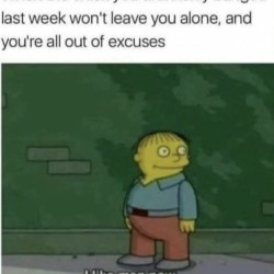 Out Of Excuses