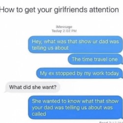 How To Get Gf’s Attention