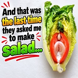 Last Time Asked To Make Salad