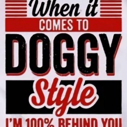 Doggy Style